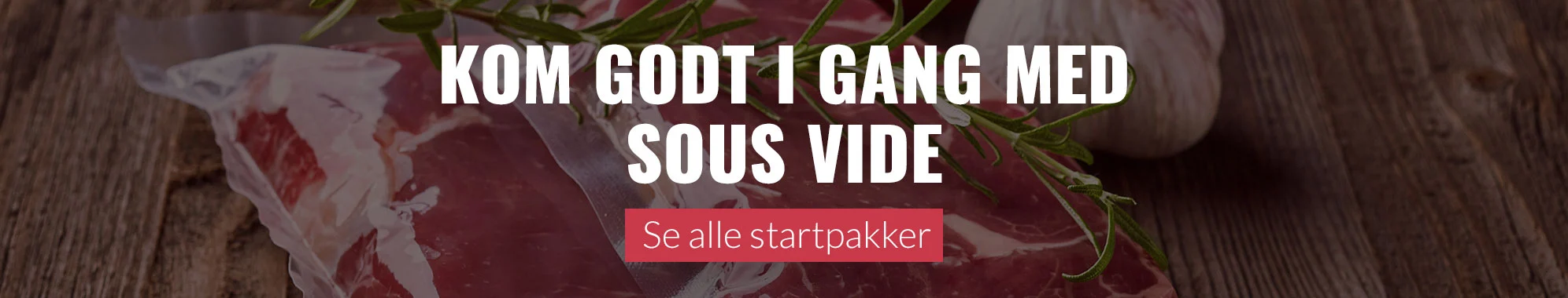 kom igang med sous vide